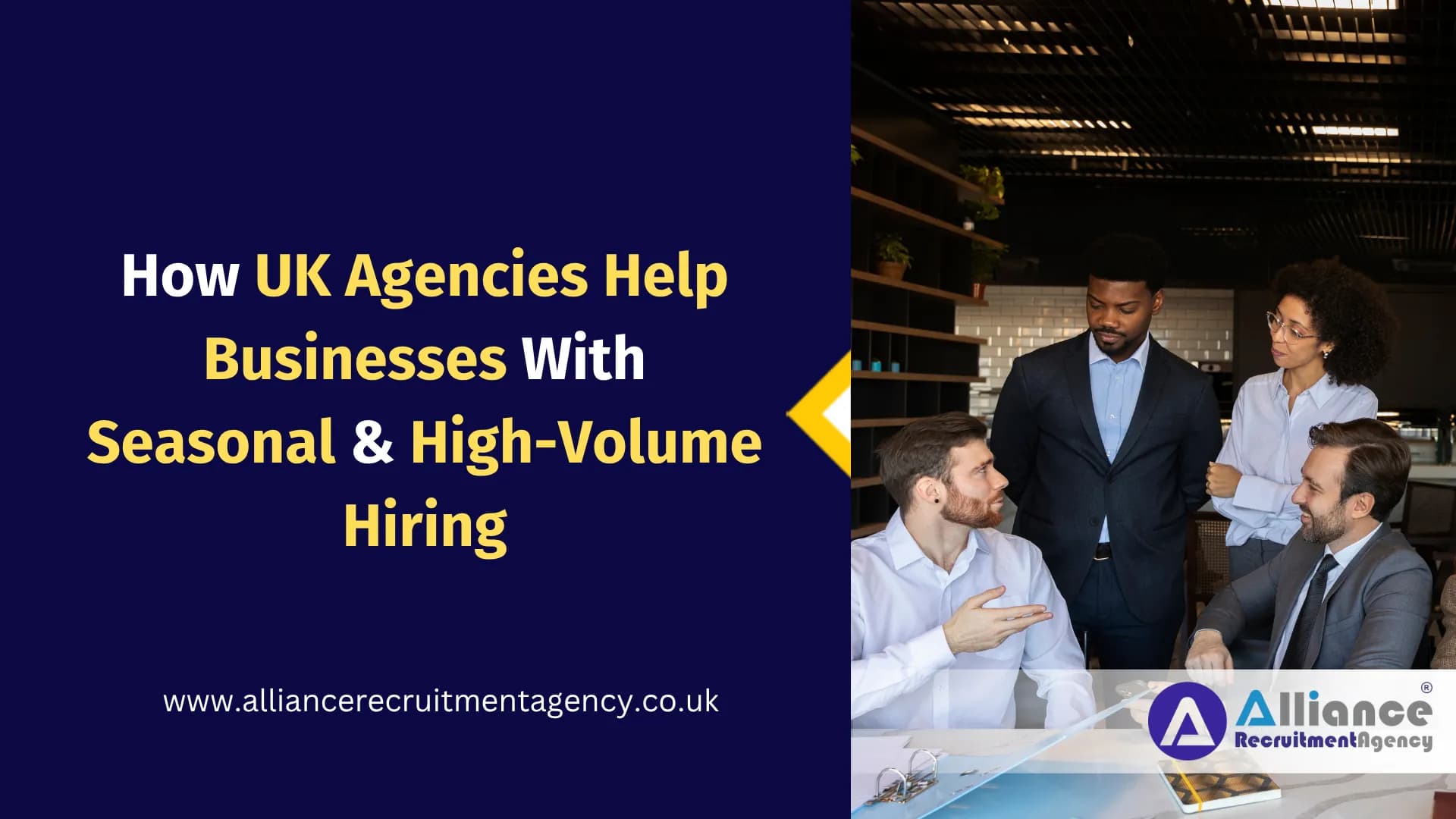 How UK Agencies Help Businesses With Seasonal & High-Volume Hiring How UK Agencies Help Businesses With Seasonal & High-Volume Hiring