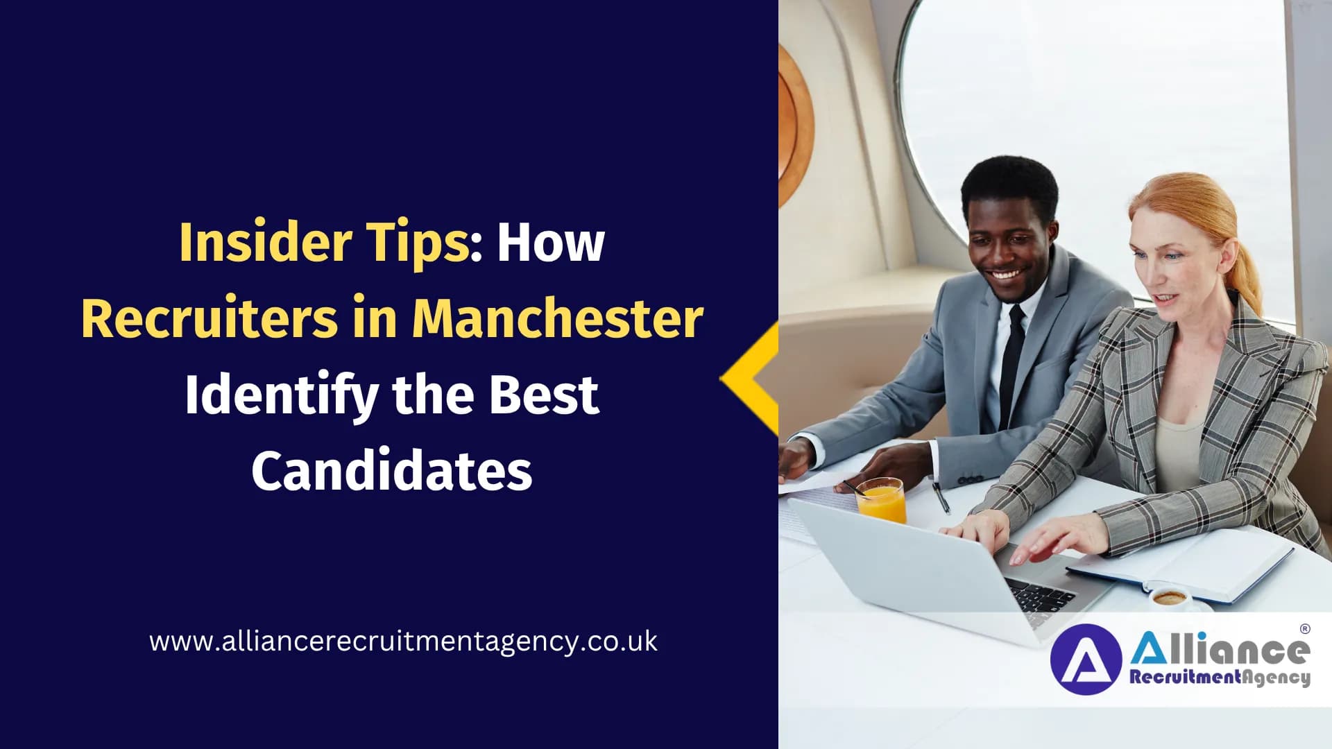 Insider Tips: How Recruiters in Manchester Identify the Best Candidates Insider Tips: How Recruiters in Manchester Identify the Best Candidates