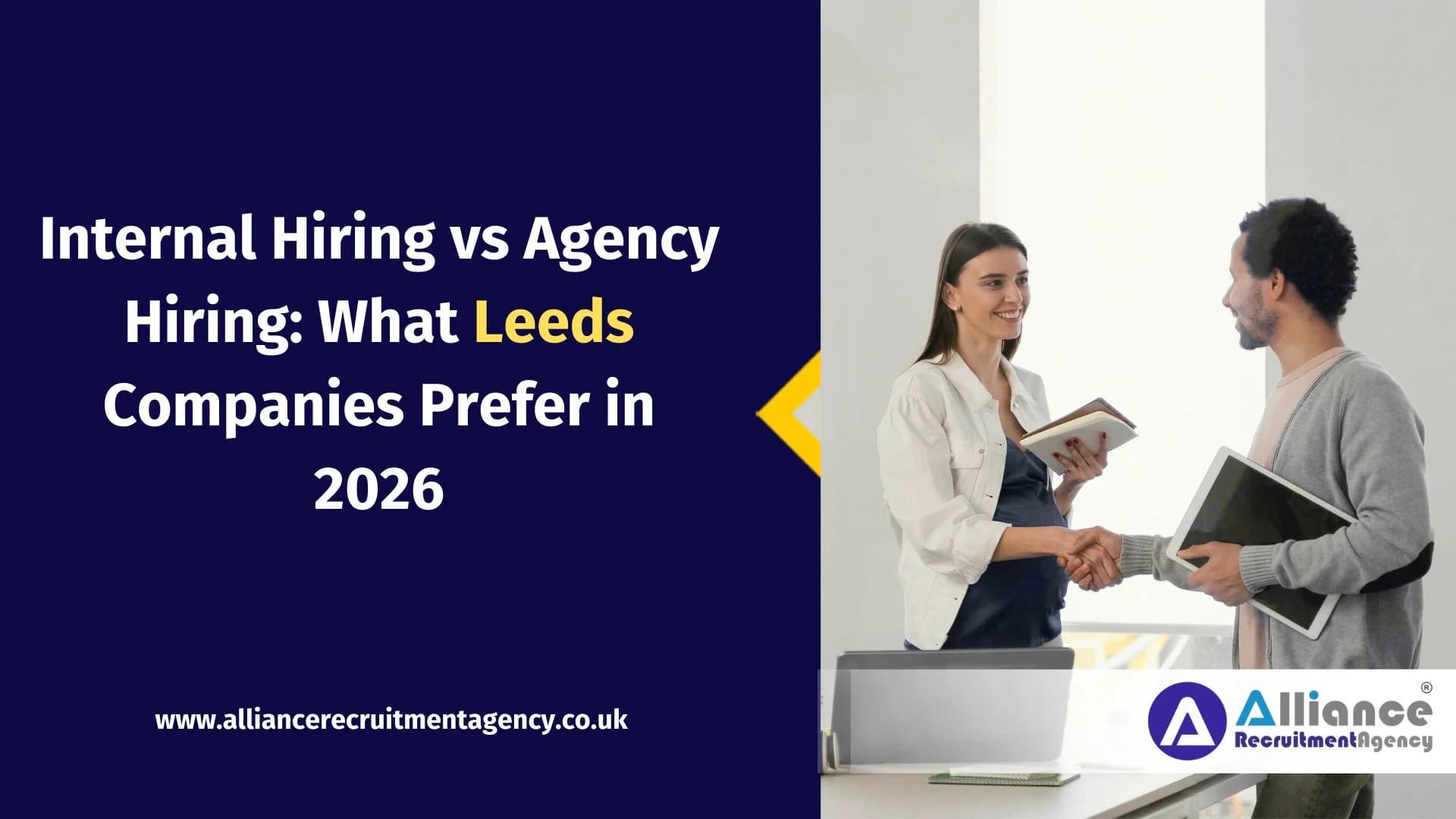 Internal Hiring vs Agency Hiring: What Leeds Companies Prefer in 2026 Internal Hiring vs Agency Hiring: What Leeds Companies Prefer in 2026