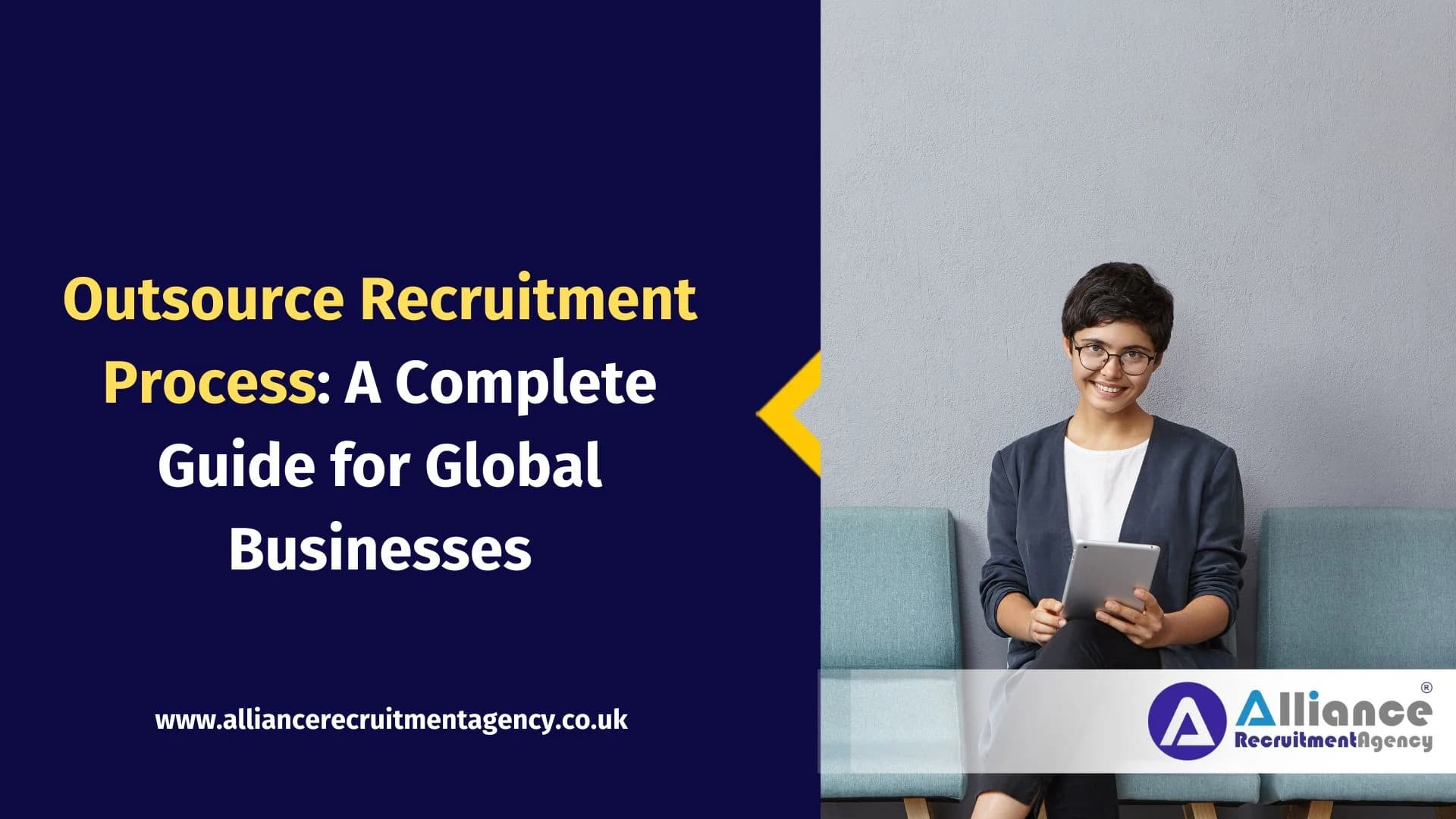Outsource Recruitment Process: A Complete Guide for Global Businesses Outsource Recruitment Process: A Complete Guide for Global Businesses