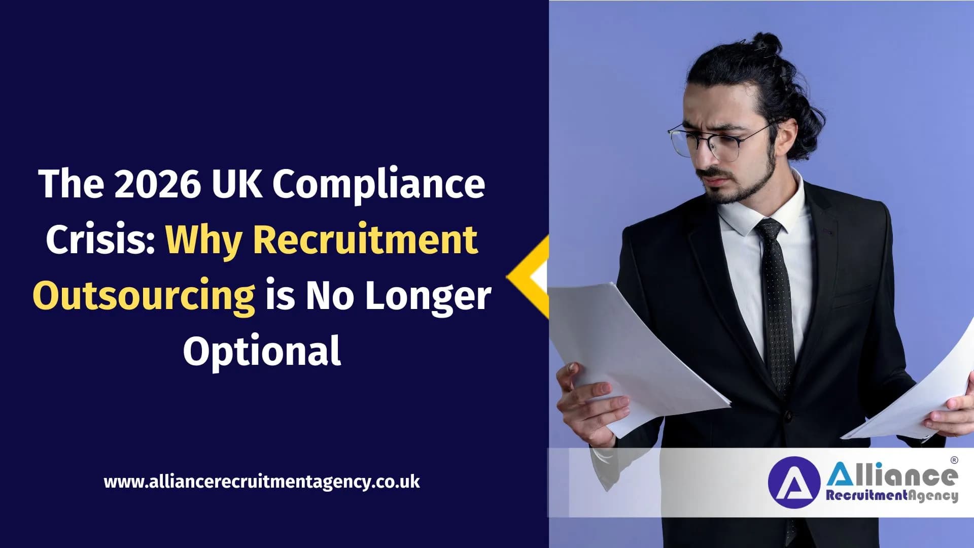 The 2026 UK Compliance Crisis: Why Recruitment Outsourcing is No Longer Optional The 2026 UK Compliance Crisis: Why Recruitment Outsourcing is No Longer Optional