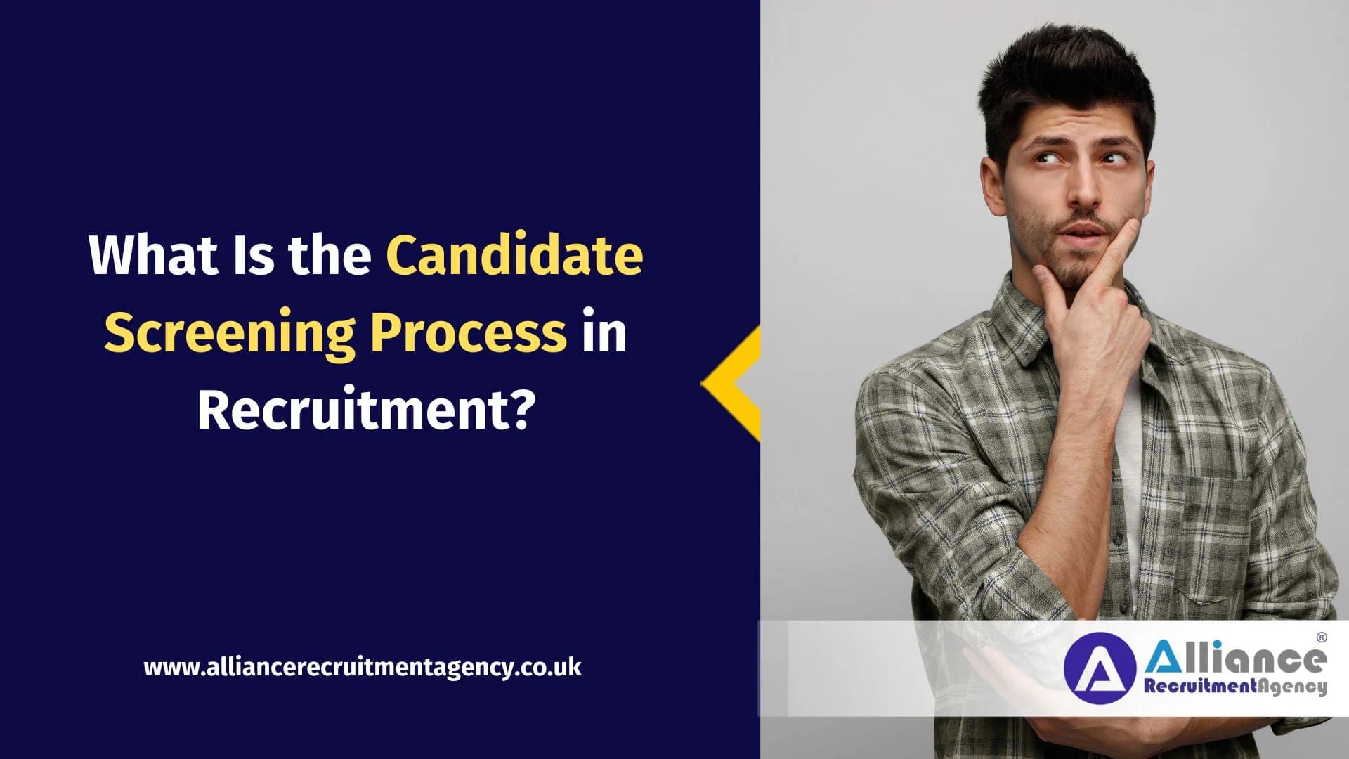 What Is the Candidate Screening Process in Recruitment? What Is the Candidate Screening Process in Recruitment?