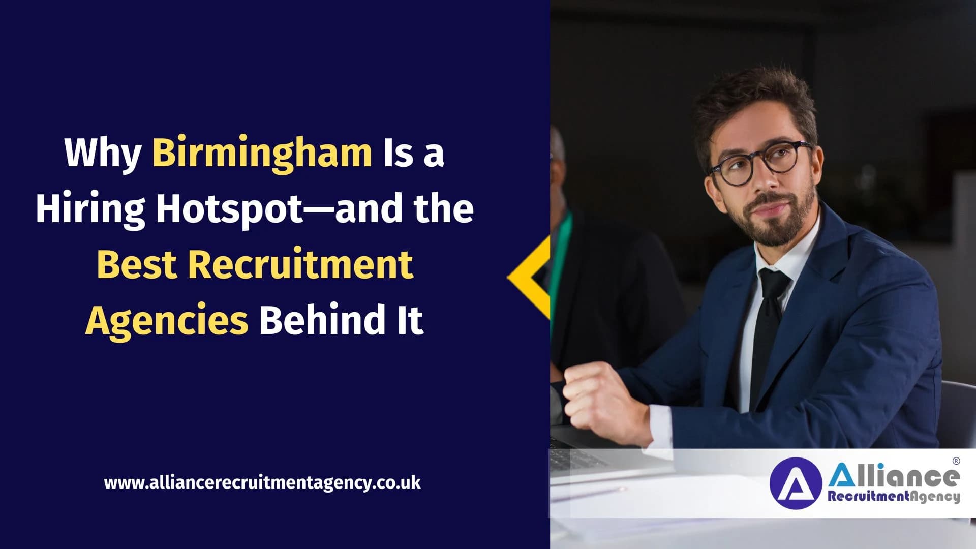 Why Birmingham Is a Hiring Hotspot—and the Best Recruitment Agencies Behind It Why Birmingham Is a Hiring Hotspot—and the Best Recruitment Agencies Behind It