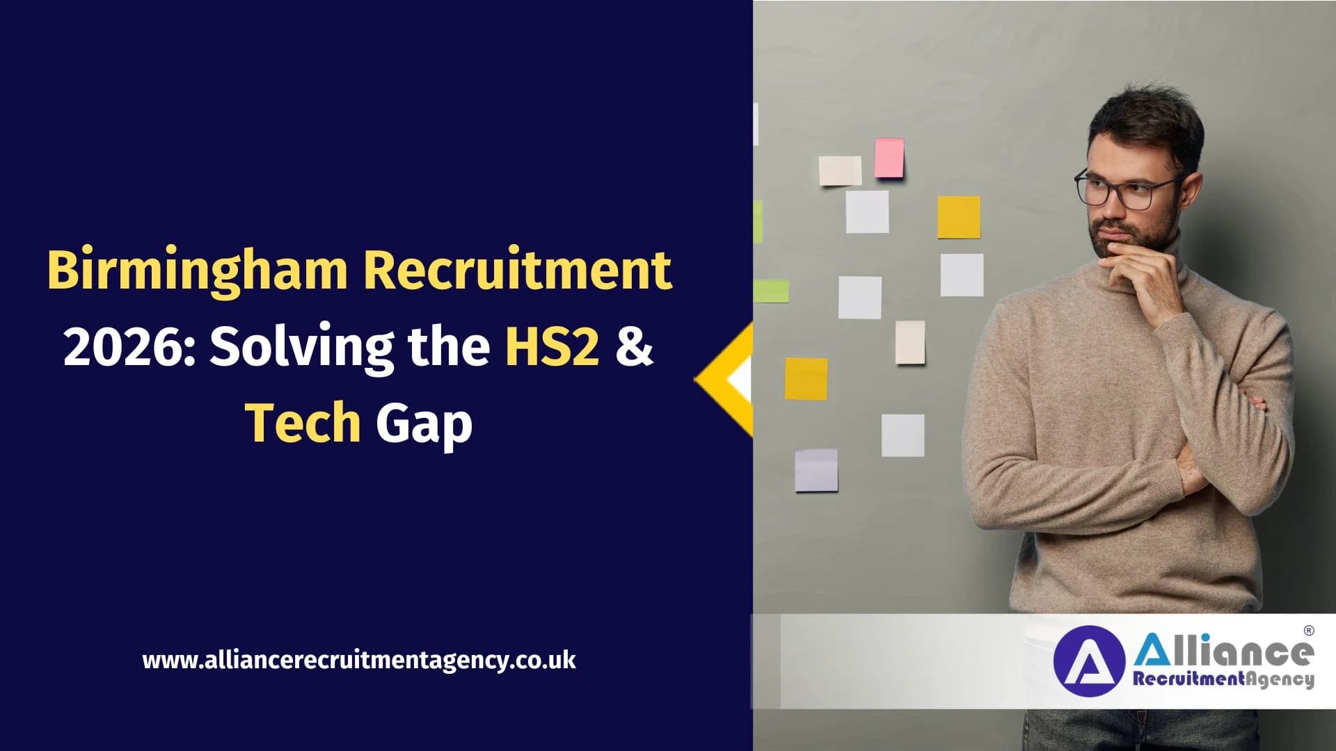 Birmingham Recruitment 2026: Solving the HS2 & Tech Gap Birmingham Recruitment 2026: Solving the HS2 & Tech Gap
